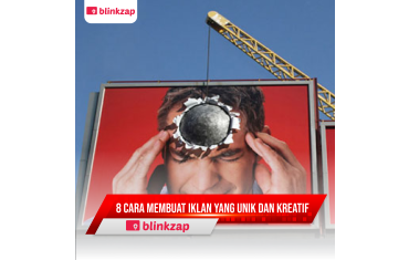 8 Cara membuat Iklan yang kretif dan efektif